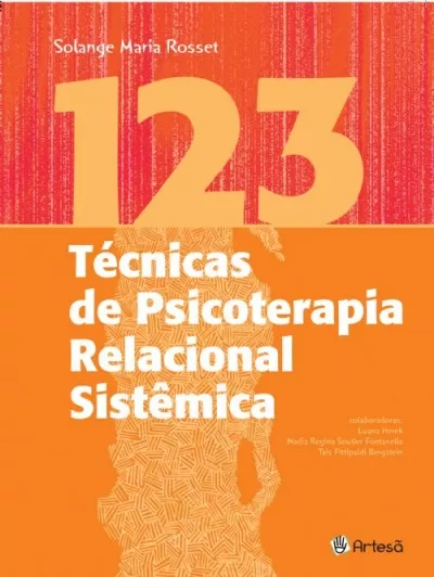 123 Tecnicas de Psicoterapia Relacional Sistemica