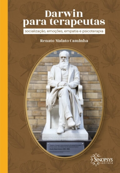 Darwin para Terapeutas: socialização, emoções, empatia e psicoterapia