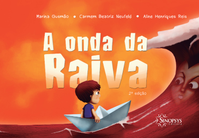 A onda da Raiva