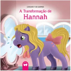 A Transformação de Hannah
