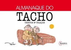 Almanaque do Tacho: textos e traços