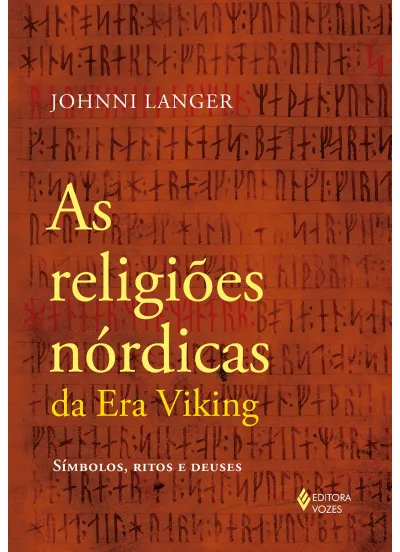 As religiões nórdicas da Era Viking: símbolos, ritos e deuses