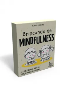 BRINCANDO DE MINDFULNESS