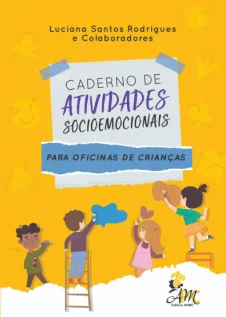 Caderno de atividades socioemocionais para oficina de crianças