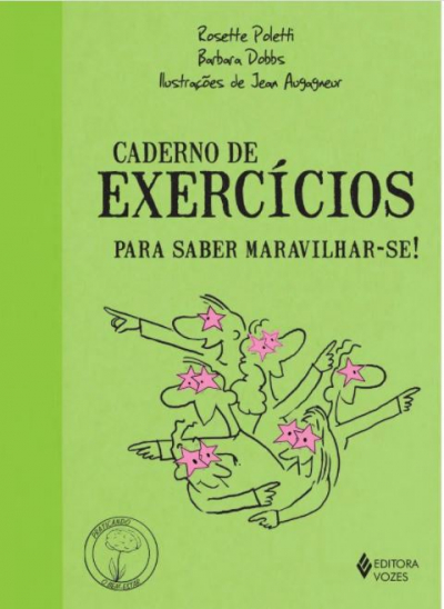 Caderno de exercícios para saber maravilhar-se