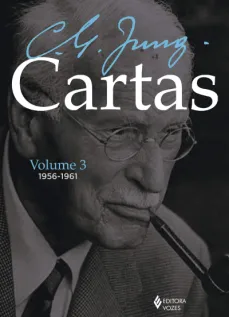 Cartas de C. G. Jung - Volume III - 1956-1961