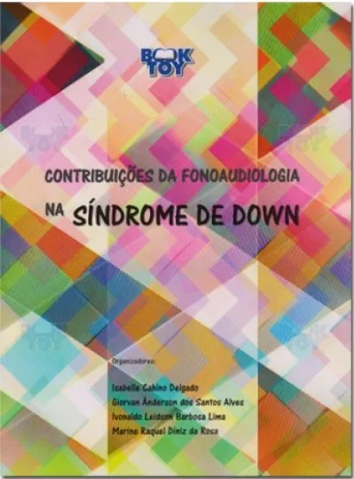 Contribuições da Fonoaudiologia na Síndrome de Down