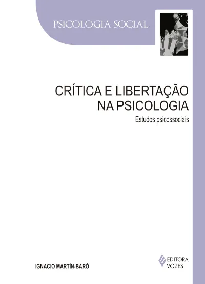 Crítica e libertação na psicologia - Estudos psicossociais