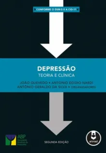 Depressão: Teoria e Clínica - 2º edição