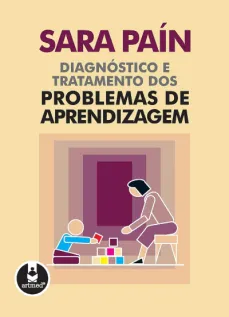 Diagnóstico e tratamento dos problemas de aprendizagem