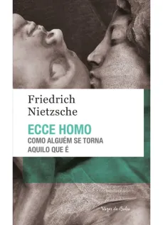 Ecce Homo: como alguém se torna aquilo que é – Edição de bolso
