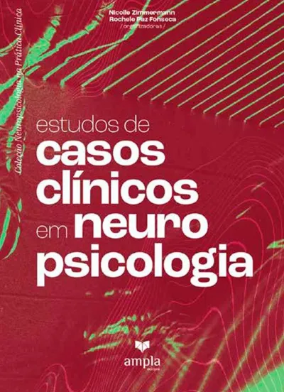 Estudos de casos clínicos em neuropsicologia