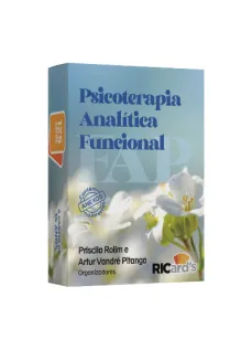 FAP - Psicoterapia analítica funcional: 125 cards sobre coragem, amor, consciência, diversidade e relações