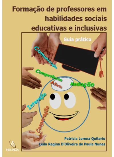 Formação de professores em habilidades sociais educativas e inclusivas: guia prático