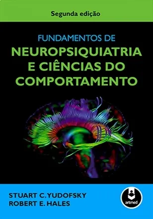 Fundamentos de Neuropsiquiatria e Ciências do Comportamento - 2ª Edição