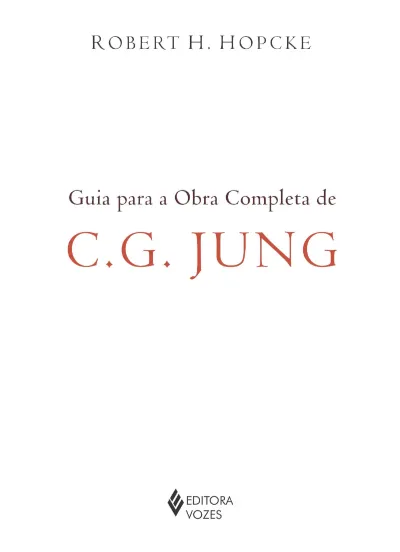Guia para a obra completa de C.G. Jung