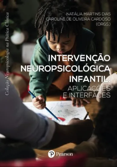Intervenção neuropsicológica infantil: Aplicações e interfaces