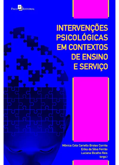 Intervenções psicológicas em contextos de ensino e serviço