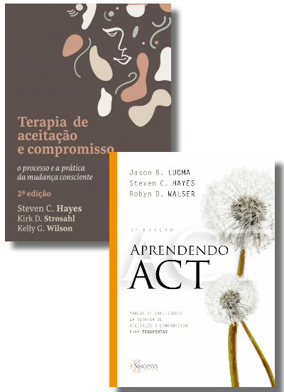 Kit - Terapia de Aceitação e Compromisso +  Aprendendo ACT