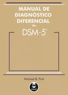 Manual de Diagnóstico Diferencial do DSM-5 - 5ª Edição