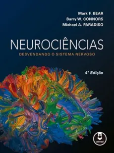 Neurociências: Desvendando o Sistema Nervoso 4º EDIÇÃO