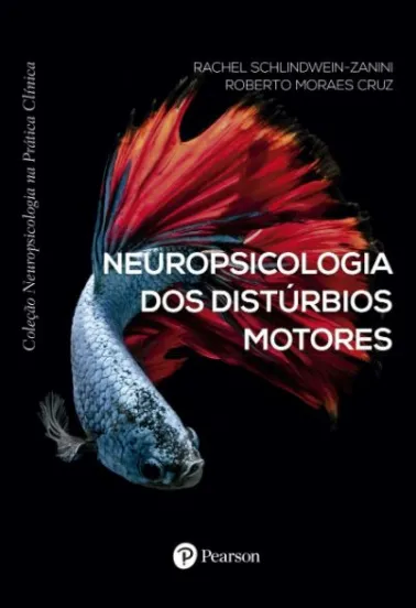 Neuropsicologia dos distúrbios motores