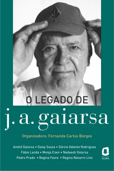 O LEGADO DE J. A. GAIARSA