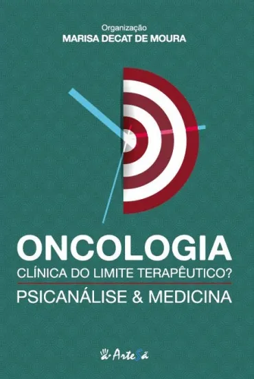 Oncologia clínica do limite terapêutico? Psicanálise & Medicina