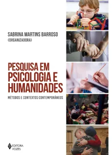 Pesquisa em psicologia e humanidades: Métodos e contextos contemporâneos