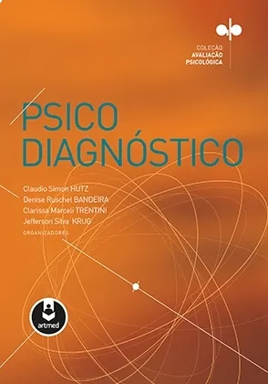 Psicodiagnóstico: Coleção Avaliação Psicológica