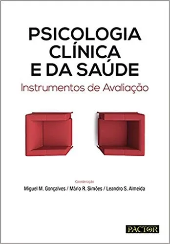 Psicologia Clínica e da Saúde: Instrumentos de Avaliação