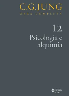 Psicologia e alquimia Vol. 12