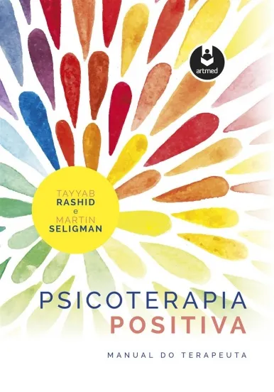 Psicoterapia Positiva: Manual do Terapeuta