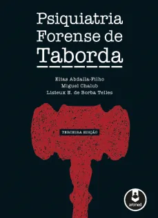 Psiquiatria Forense de Taborda - 3ª Edição