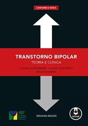 Transtorno Bipolar: Teoria e Clínica - 2ª Edição